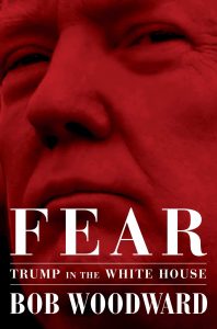 Bob Woodward: Fear: Trump in the White House