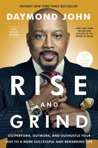 Daymond John Rise and Grind