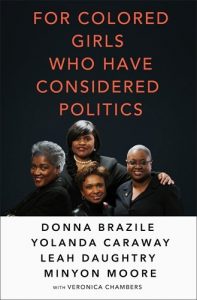 Donna Brazile: For Colored Girls Who Have Considered Politics
